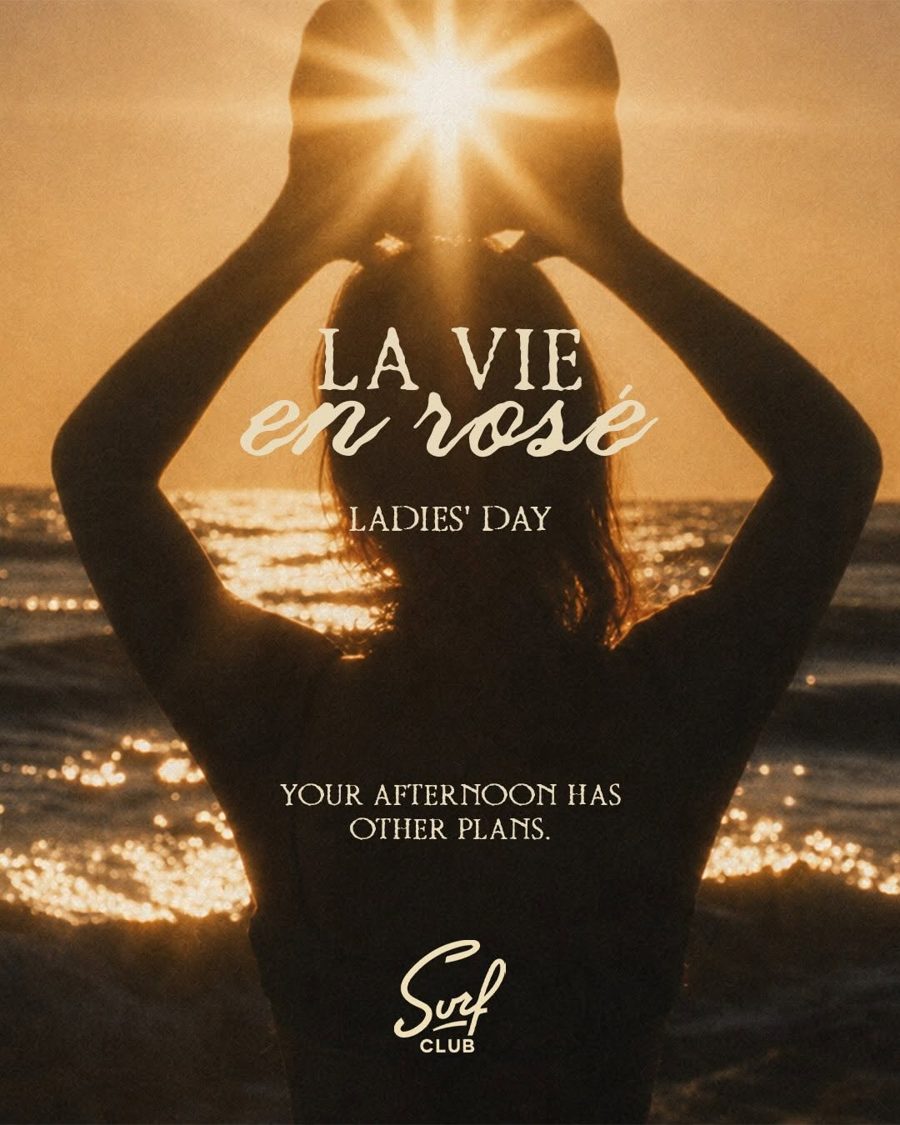 La Vie en Rose · Ladies’ Day — Surf Club