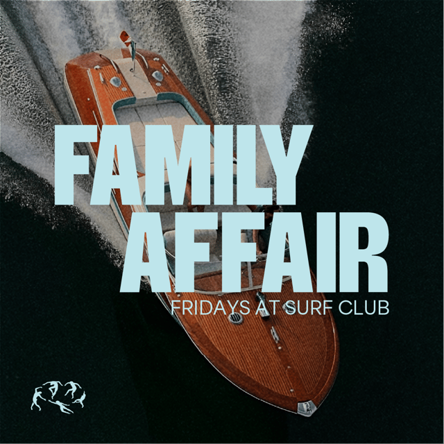 Family Affair — Surf Club